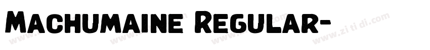 Machumaine Regular字体转换